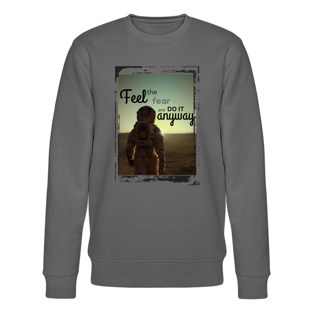 Stanley/Stella Unisex Bio-Sweatshirt CHANGER - Feel the fear - Anthrazit