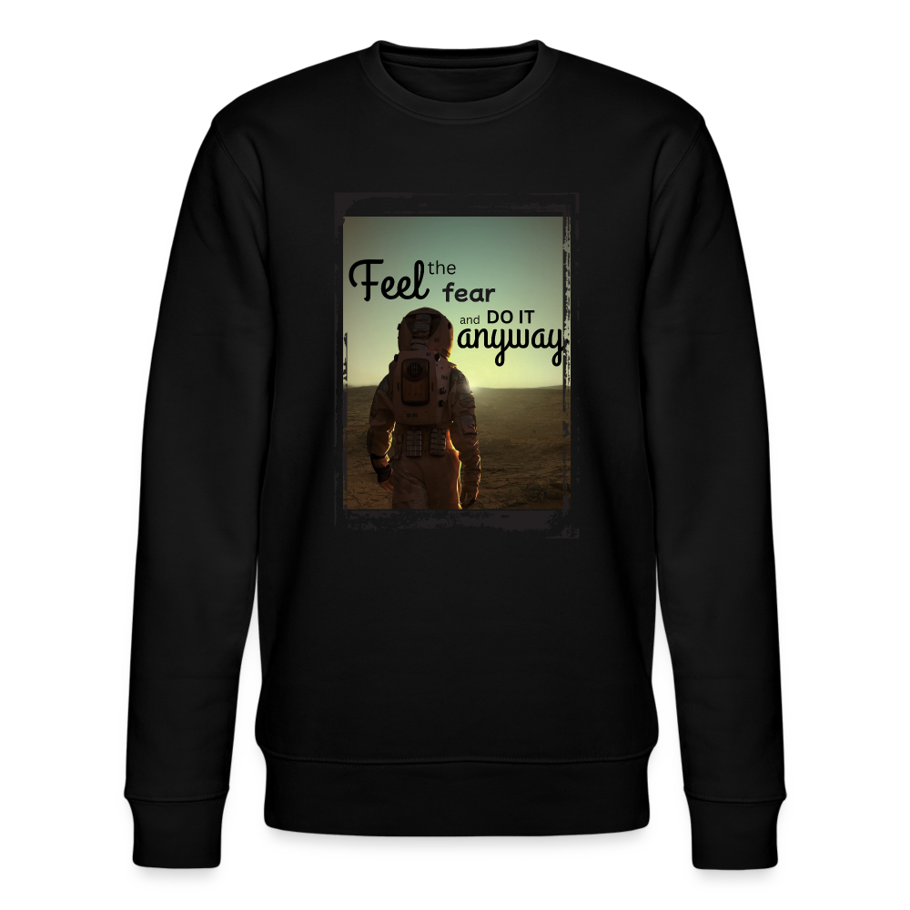Stanley/Stella Unisex Bio-Sweatshirt CHANGER - Feel the fear - Schwarz